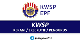 Senarai jawatan kosong, jawatan kosong 2020, kerja kosong 2020, jawatan kosong kerajaan, jawatan kosong swasta, jawatan kosong malaysia Kwsp Buka Permohonan Jawatan Kosong Kerani Eksekutif Pengurus