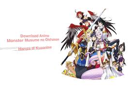 Untuk yang mengalami error dalam mengekstak dan lainnya ikuti tutorial dihalaman solusi masalah file batch. Monster Musume No Oishasan Batch Subtitle Indonesia Kusonime