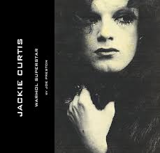 JACKIE CURTIS by JOE PRESTON