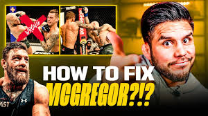 How To Fix Conor McGregor: These Changes Will Bring Back The OLD Conor!