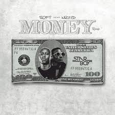 Soft Money Remix Ft Wizkid Mp3 Download 360media Music