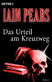 Das kündigte kultusminister christian piwarz an. Iain Pears Das Urteil Am Kreuzweg Histo Couch De