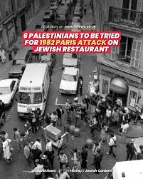 A French court has reportedly ordered that six Palestinians be tried for an  infamous 1982 terror attack on a Jewish restaurant and deli in Paris which  killed six and injured 22.