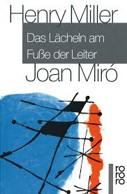 Juli 1982 in belgrad) war ein jugoslawischer autor und theatermann. Das Lacheln Am Fusse Der Leiter Amazon De Miller Henry Miro Joan Miro Joan Zand Herbert Bucher
