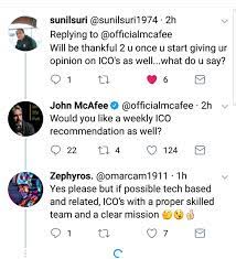 Through education and innovation, we work to provide the latest tips, news, and tech to keep individuals & families secure. John Mcafee On Twitter Many Of My Followers See Attached Example Have Asked For An Ico Of The Week This Is An Excellent Suggestion Since Icos If Chosen Carefully Bring The Greatest