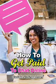 Get paid to chat app uk. How To Get Paid To Chat Online And 17 Companies That Really Pay
