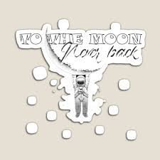 Get My Art Printed On Awesome Products Support Me At Redbubble Rbandme Https Www Redbubble Com I Magnet To The Moon By Hoedus 56214645 Moon Magnets Prints