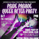 PRIDE PARADE QUEER AFTERPARTY