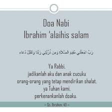 Doa Nabi Ibrahim Memohon Keturunan Yang Mendirikan Shalat Kutipan Motivasi Kekuatan Doa Doa
