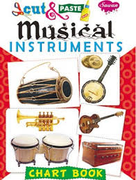 They were invented for the purpose of producing musical sound. Buy Cut Paste Chart Book Musical Instruments Book Online At Low Prices In India Cut Paste Chart Book Musical Instruments Reviews Ratings Amazon In