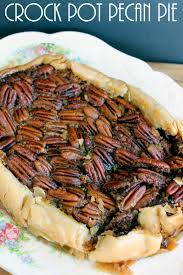 Crock Pot Pecan Pie Recipe Recipe Crock Pot Pecan Pie Recipe Pecan Pie Recipe Recipes