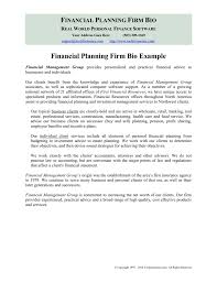 These professionals understand the intricacies of finance and accounting. Financial Planning Firm Bio Example