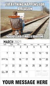 Ineffective Inspirations Calendar March 2021 In 2020 Inspirational Humor Everything Happens For A Reason Inspiration
