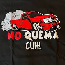 #tlacuache #takuache #noquemacuhh #loweredlifestyle #loweredtrucks #droppedtrucks #dropped #ford #f150 #chevy #silverado #gmc #sierra #ram #meaning #quema #cuh. Shirts No Quema Cuh Truck Club Black Tshirt Poshmark