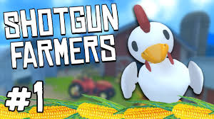 Shotgun Farmers 1 Get The Chicken Feat Lovelymomo Youtube