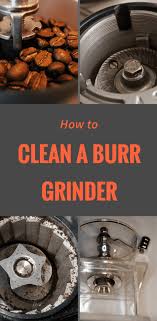 And for a coffee taste, you have to measure coffee beans properly too. How To Clean A Coffee Grinder And Its Burrs How Not To Do It