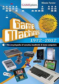History provides a chronological, statistical, and cultural record of the events, people, and movements that have made an impact on humankind and the world at large throughout the ages. Game Machines 1972 2012 The Encyclopedia Of Consoles Handhelds Home Computers Lenhardt Heinrich Forster Winnie Boehm Christian Amazon De Bucher
