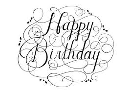Birthday Wishes Clip Art Black And White Happy Birthday Black And White Clipart Panda Free Clipart Images Hand Lettering Practice Happy Birthday Calligraphy Lettering Practice