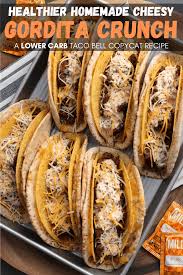 In this video, i'm enjoying a few of my favorite things from taco bell. Taco Bell S Cheesy Gordita Crunch Made Kinda Healthy