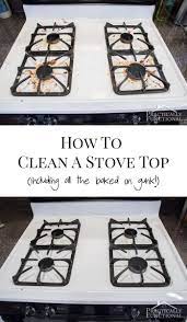 How To Really Clean A Stove Top Even All The Baked On Gunk Practically Functional Kitchen Cleaning Hacks Cleaning Hacks House Cleaning Tips