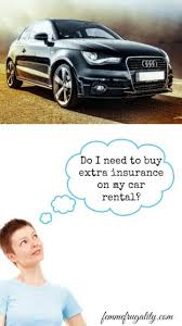 Maybe you would like to learn more about one of these? Should I Buy Auto Insurance On My Rental Car Femme Frugality