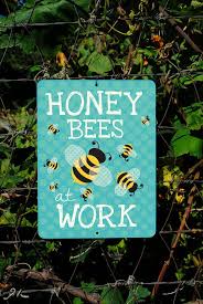 Honey Bees At Work Sign 9 X 12 Seafoam Color Bienen Bienenhaltung Bienenprodukte