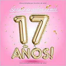 Anos ans colorir coloriage anni pintar colorare anys disegno desenho colorier dibuix desenhos imprimir acolore dibuixos coloritou aniversario anniversaire. El Libro De Visitas De Mis 17 Anos Decoracion Rosa Para El 17 Cumpleanos Regalos Originales Para Mujer 17 Anos Edicion Globos Oro Rosa Libro Para Felicitaciones