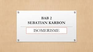 Objektif pembelajaran bab sebatian karbon adalah Nota Kimia Spm Tingkatan 5 Bab 2 Isomerisme Youtube