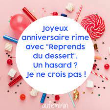 Citations Droles Pour Un Anniversaire Phrases De Voeux D Anniversaire