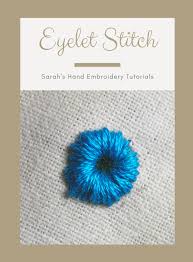 We did not find results for: How To Do The Eyelet Stitch Sarah S Hand Embroidery Tutorials
