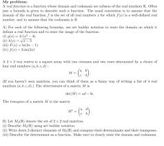 Solved My Problems A Real Function Is A Function Whose D Chegg Com