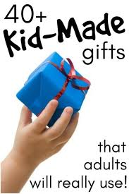 40 Fabulous Gifts For Kids To Make Diy Christmas Gifts For Kids Christmas Gifts For Parents Christmas Gifts For Kids