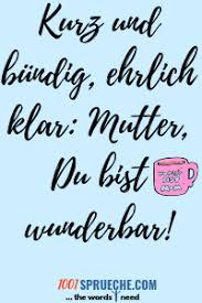 Muttertagsspruche 50 Liebevoll Kurz Lustig Zitate Muttertag Spruche Kurze Lustige Zitate Lustige Zitate