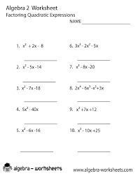 Free interactive exercises to practice online or download as pdf to print. Quadratic Expressions Algebra 2 Worksheet Printable Algebra 2 Worksheets Quadratics Algebra Worksheets