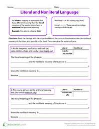 Hold up your response stick or write literal or nonliteral on your recording sheet. Literal And Nonliteral Language Worksheet Education Com