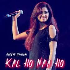 Kal Ho Naa Ho Shreya Ghoshal Mp3 Song Download Pagalworld Kal ho naa ho sonu nigam my most favourite song_. kal ho naa ho shreya ghoshal mp3 song