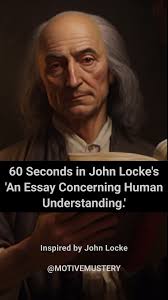 Get enlightened with John Locke's 'An Essay Concerning Human Understanding'  in just 60 seconds! 🕒 Discover Locke's revolutionary ideas