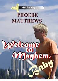 See more ideas about phoebe, phoebe cates, celebrities female. Welcome To Mayhem Baby Mudflat Magic By Phoebe Matthews 3 95 332 Pages Publisher Lostloves Books 2nd Edition April 29 Store Contemporary Author Books
