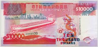 Singapore Banknotes 10000 Dollars Banknote Ship Series 1984 1999 Singapore Dollar Singapore Banknotes Singapore Pap 10000 Dollars Dollar Note Bank Notes