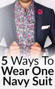 Shop our great selection of navy blue suit men & save. 5 Outfits One Navy Suit Killer Looks From Classic Menswear Creative Suit Style Business Casual