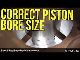 how to select the correct piston bore size for your engine build real street performance