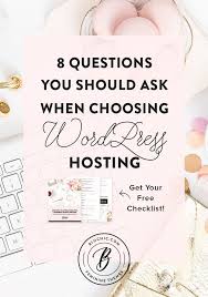 8 Questions To Ask When Choosing A Wordpress Hosting Provider Wordpress Hosting This Or That Questions Hosting