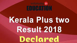 We hope the result could. Dhse Kerala Plus Two Results 2018 Announced At Dhsekerala Gov In Know How And Where To Check Here Education Today News