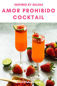 Amor Prohibido Cocktail In 2020 Delicious Cocktails Strawberry Juice Cocktails