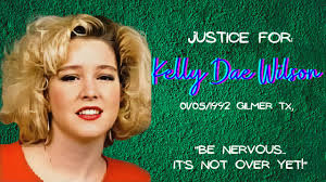 Justice For: Kelly Dae Wilson