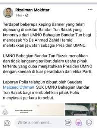 Jiwe dan hati diaorang umno bn laa. Umno Bahagian Bandar Tun Razak Nafi Banner Tuntut Presiden Letak Jawatan Perbuatan Mereka Mykmu Net