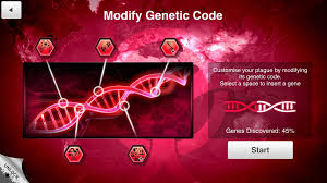 In this game, you will be the one who spread the disease; How Do Unlock All Of The Genes I Got Everything In The Little Hexagons But It Only Says 45 Plagueinc