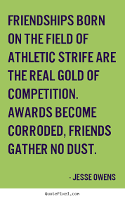 Enjoy our cheer quotes collection by famous authors, poets and actors. Quotes About Competitive Friends 61 Quotes