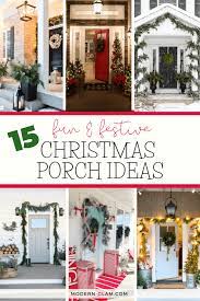 Baby has got the keys can u stick them into me. 15 Fun Festive Christmas Porch Ideas Modern Glam Holidays