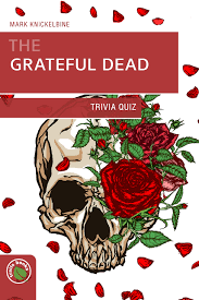 He is a stand user and forcefully ages a whole train with his the grateful dead to corner the protagonists. Grateful Dead Trivia Quiz Knickelbine Mark J 9781934553060 Amazon Com Books